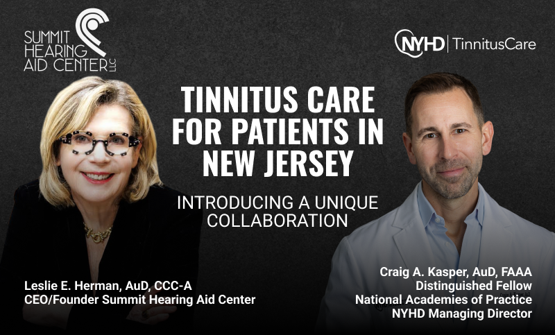 Announcing the Partnership Between NYHD | TinnitusCare and Summit Hearing Aid Center